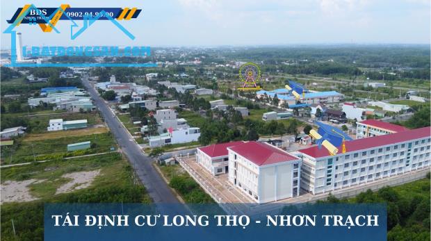 Bán đất nền Nhơn Trạch - Khu Tái Định Cư xã Long Thọ - Cửa ngõ cảng Phước An