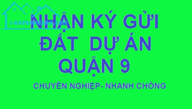 Bán đất  dự án thuộc KDC Kiến Á, Phước Long B, Quận 9. Cần bán nhanh giá đầu tư và an cư