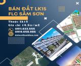 Bán đất tại dự án FLC Sầm Sơn LK15, giá chạm đáy chỉ từ 16 triệu/m2.
