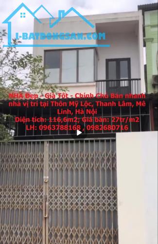 NHÀ Đẹp - Giá Tốt - Chính Chủ Bán nhanh nhà vị trí tại Thôn Mỹ Lộc, Thanh Lâm, Mê Linh, - 4