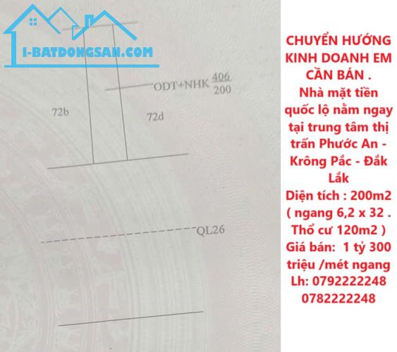 Chính Chủ Bán Nhà Mặt Tiền QL Tại Trung Tâm Thị Trấn Phước An, Krong Pắc, Đăk Lăk