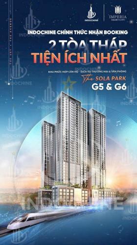 Sola Park - Nhận booking toà G5 - G6 tại Vin Smartcity Phía Tây Hà Nội – 2 tầng hầm, 2 khu - 1