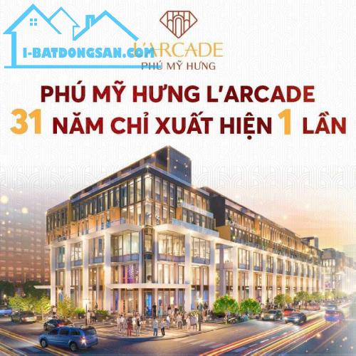 Bảng giá và ưu đãi Tháng 10/2024 dự án Larcade Phú Mỹ Hưng - 3