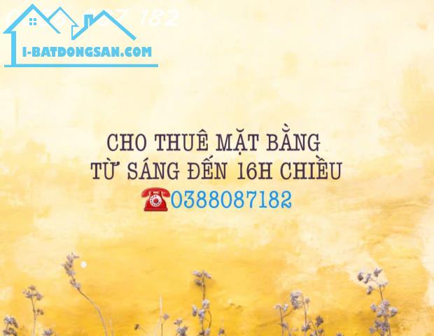 CHÍNH CHỦ CHO THUÊ MẶT BẰNG TỪ SÁNG TỚI 16H CHIỀU- Địa chỉ: 40/69 Lê Thị Hồng p17, quận