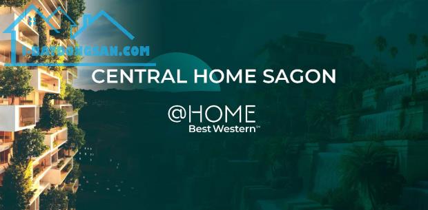 Bảng giá Central Home Saigon-Cam kết thuê lại với lợi nhuận 8%/năm chỉ 59 CĂN Giá 8ty/110m