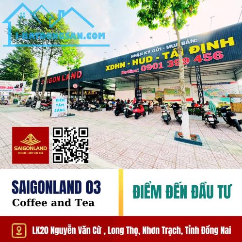 Saigonland Nhơn Trạch - Nhận ký gửi mua bán đất nền sổ sẵn Nhơn Trạch Hud và XDHN - 1