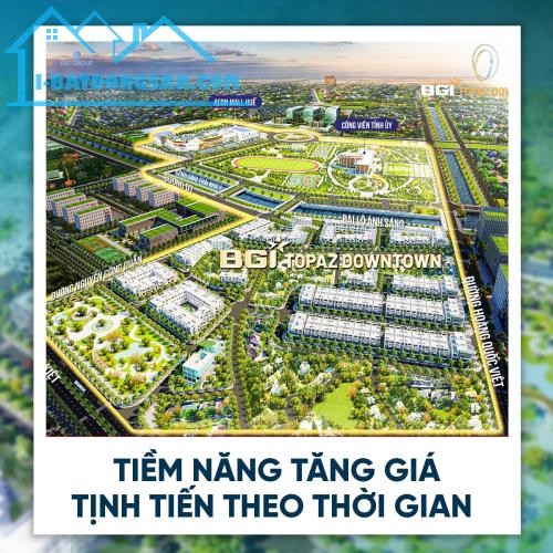 SỞ HỮU NGAY nhà tại BGI TOPAZ DOWNTOWN trước thềm HUẾ lên TRUNG ƯƠNG - 2