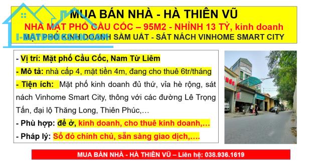 MUA BÁN NHÀ - HÀ THIÊN VŨ NHÀ MẶT PHỐ CẦU CỐC – 95M2, Mặt tiền 4m, kinh doanh MẶT PHỐ