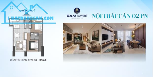 DUY NHẤT CĂN HỘ FULL NỘI THẤT SỔ NGAY SAM TOWERS NHẬN NHÀ ĐÓN TẾT 2025 - 4