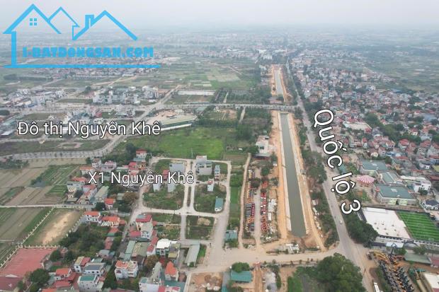 BÁN ĐẤT ĐẤU GIÁ X1 NGUYÊN KHÊ ĐÔNG ANH , LÔ GÓC GẦN KÊNH ĐÀO QL3 - 3