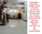 NHÀ ĐẸP - GIÁ TỐT - CHÍNH CHỦ Cần Bán nhanh căn nhà vị trí tại huyện Thanh Trì, TP Hà Nội