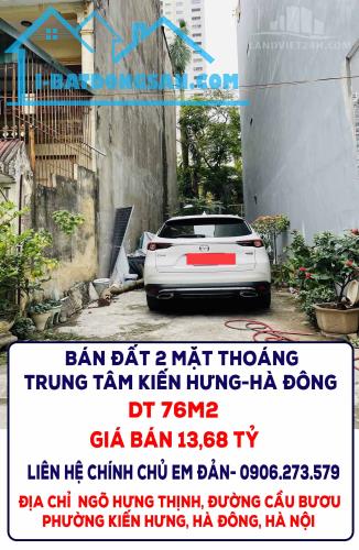 CHÍNH CHỦ BÁN ĐẤT 2 MẶT THOÁNG TRUNG TÂM KIẾN HƯNG-HÀ ĐÔNG