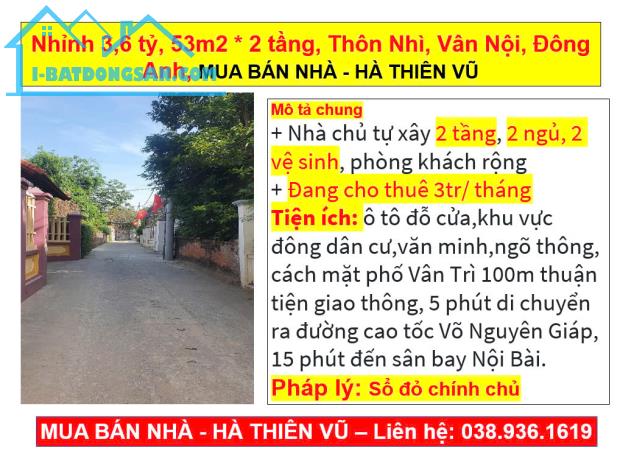 Nhỉnh 3,6 tỷ, 53m2 * 2 tầng, Thôn Nhì, Vân Nội, Đông Anh, MUA BÁN NHÀ - HÀ THIÊN VŨ - 2