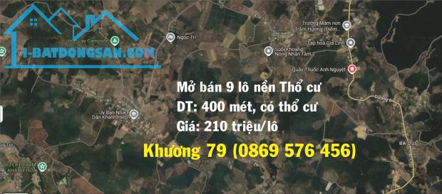 MỞ BÁN 9 LÔ NỀN THỔ CƯ GIÁ 210 TRIỆU TẠI KHÁNH VĨNH KHÁNH HOÀ