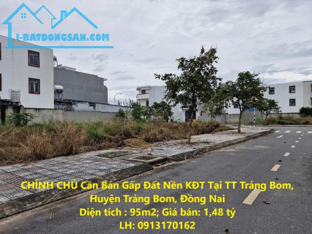 CHÍNH CHỦ Cần Bán Gấp Đất Nền KĐT Tại TT Trảng Bom, Huyện Trảng Bom, Đồng Nai - 4