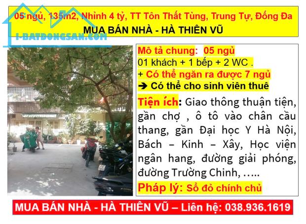 05 ngủ, 135m2, Nhỉnh 4 tỷ, TT Tôn Thất Tùng, Trung Tự, Đống Đa MUA BÁN NHÀ - HÀ THIÊN VŨ - 5