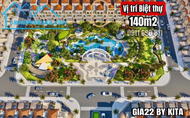 BIỆT THỰ 140M2 “GIA22 BY KITA”- VIEW CÔNG VIÊN & BỂ BƠI, SIÊU HIẾM - 1