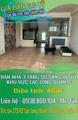 CHÍNH CHỦ BÁN NHÀ 3 TẦNG SỔ SẴN GIÁ TỐT NHẤT KHU VỰC LẠC LONG QUÂN-P3