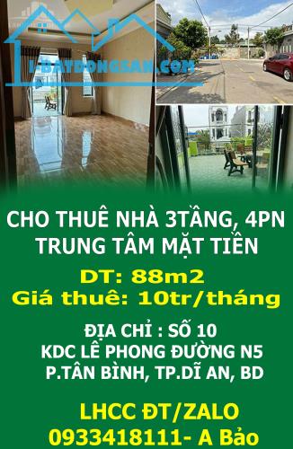 CHO THUÊ NHÀ 3TẦNG, 4PN, TRUNG TÂM MẶT TIỀN SỐ 10 KDC LÊ PHONG ĐƯỜNG N5, P.TÂN BÌNH