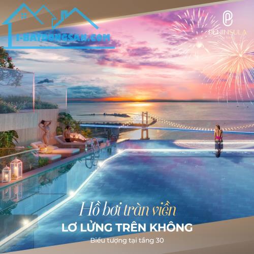 🌟 PENINSULA DA NANG | KIỆT TÁC KIẾN TRÚC BÊN BỜ SÔNG HÀN 🌟 - 1