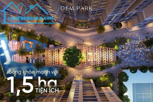 Nhận booking quỹ căn đẹp dự án Gem Park tại trung tâm Hải Phòng với chỉ 39 triệu/m2 ( - 4