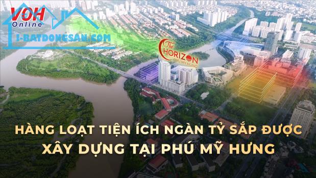 Căn hộ Horizon Hồ Bán Nguyệt trực tiếp chủ đầu tư Phú Mỹ Hưng- Mua Bán trực tiếp chủ đầu - 2
