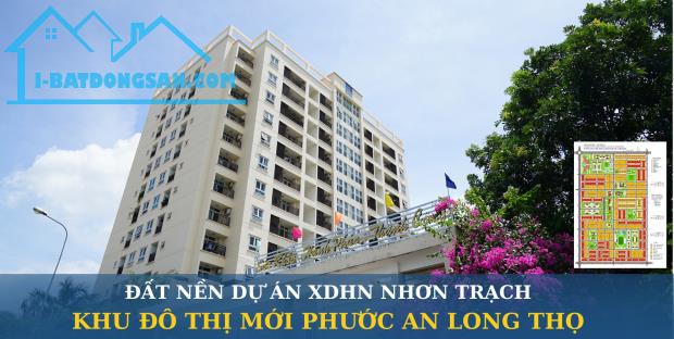 Saigonland Nhơn Trạch - Cần mua nhanh - bán nhanh đất nền dự án Hud Nhơn Trạch Đồng Nai
