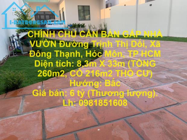 CHÍNH CHỦ CẦN BÁN GẤP NHÀ VƯỜN Đường Trịnh Thị Dối, Xã Đông Thạnh, Hóc Môn, TP HCM - 4