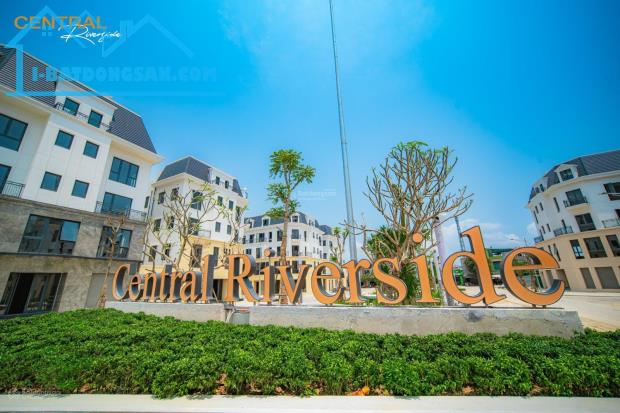 Cần bán quỹ căn ngoại giao Central Riverside, mặt Đại Lộ Nam Sông Mã