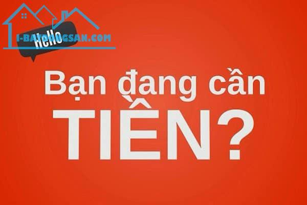 CHO VAY VỐN – THỦ TỤC ĐƠN GIẢN – LÃI SUẤT THẤP. LH NGAY: 0938895821.