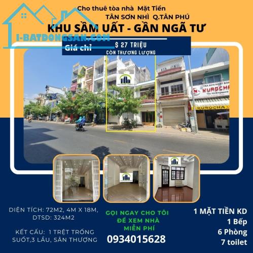 SỐC- Cho thuê nhà mặt tiền Tân Sơn Nhì 72m2, 3 Lầu+ST, 27Triệu-NGAY NGÃ TƯ