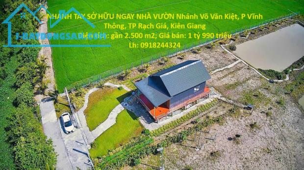 NHANH TAY SỞ HỮU NGAY NHÀ VƯỜN Nhánh Võ Văn Kiệt, P Vĩnh Thông, TP Rạch Giá, Kiên Giang