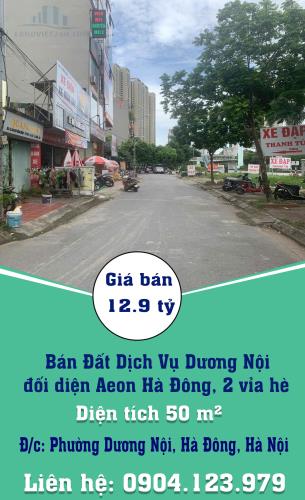 Chính Chủ Bán Đất Dịch Vụ Dương Nội, đối diện Aeon Hà Đông, 2 vỉa hè. - 5