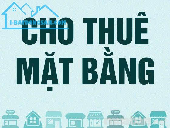 SOS - CHÍNH CHỦ CHO THUÊ MẶT BẰNG KINH DOANH MẶT PHỐ LÊ LAI, HÀ CẦU, HÀ ĐÔNG, HÀ NỘI