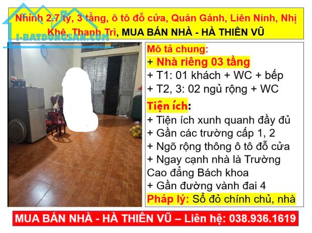 Nhỉnh 2.7 tỷ, 3 tầng, ô tô đỗ cửa, Quán Gánh, Liên Ninh, Nhị Khê, Thanh Trì, HÀ THIÊN VŨ