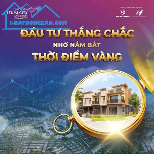 Bán Nhà Phố tại Izumi City, Biên Hoà, Đồng Nai, Gần Khu Du Lịch Sơn Tiên - 2