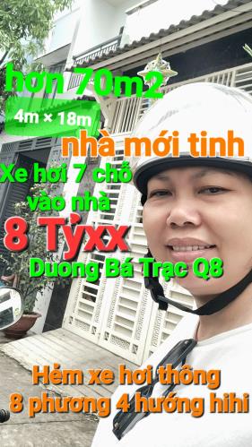 Bán nhà hẻm xe hơi thông Dương Bá Trạc p.Rạch Ông Q8, nhà mới 72m2 [4×18] chỉ 8Tyxx. TL