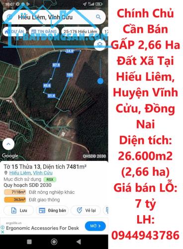 Chính Chủ Cần Bán GẤP 2,66 Ha Đất Xã Tại Hiếu Liêm, Huyện Vĩnh Cửu, Đồng Nai