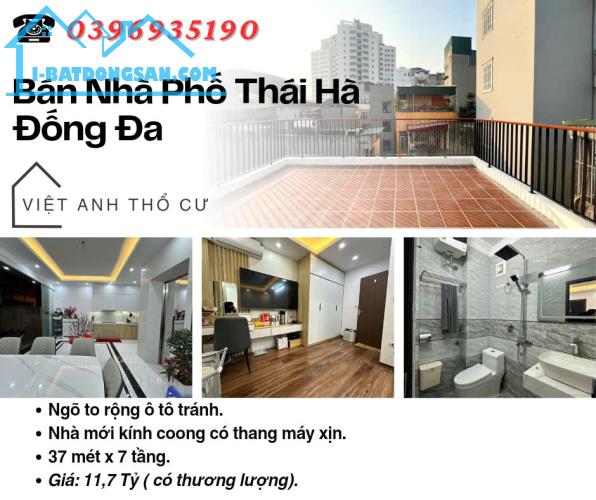 Bán nhà Phố Thái Hà, 7 Tầng Thang Máy, Có Sân Để Xe, 37mx7T, Giá: 11.7 Tỷ, Lh: 0396935190.