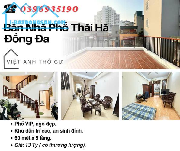 Bán nhà Phố Thái Hà, Nhà Phố Vip, Khu Dân Trí Cao, 60mx5T, Giá: 13 Tỷ, Lh: 0396935190.