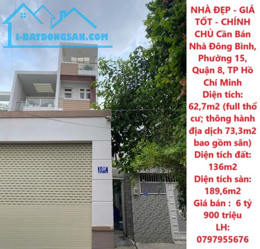 NHÀ ĐẸP - GIÁ TỐT - CHÍNH CHỦ Cần Bán Nhà Đông Bình,  Phường 15, Quận 8, TP Hồ Chí Minh - 4