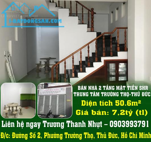 BÁN NHÀ 2 TẦNG MẶT TIỀN SHR TRUNG TÂM TRƯỜNG THỌ-THỦ ĐỨC