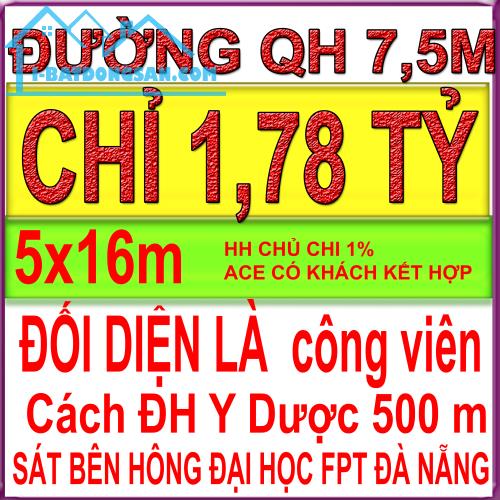 💥 CHỈ 1.78 tỷ sở hữu ngay (5x16m) 💥 SÁT ĐẠI HỌC FPT ĐÀ NẴNG - 1