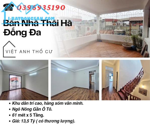 Bán nhà Phố Thái Hà, Gần Mặt Phố, Vừa Ở Vừa Cho Thuê, 61mx5T, Giá: 13.5 Tỷ, Lh: