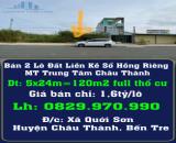 Chính Chủ Bán 2 Lô Đất Liền Kề Sổ Hồng Riêng MT Trung Tâm Châu Thành