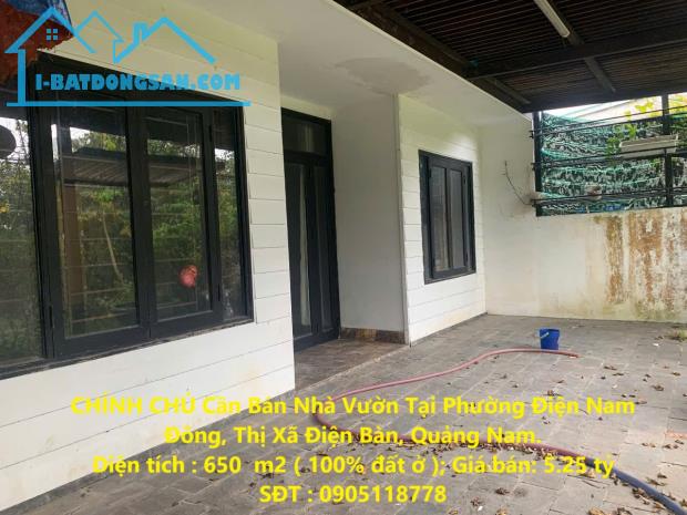 CHÍNH CHỦ Cần Bán Nhà Vườn Tại Phường Điện Nam Đông, Thị Xã Điện Bàn, Quảng Nam.