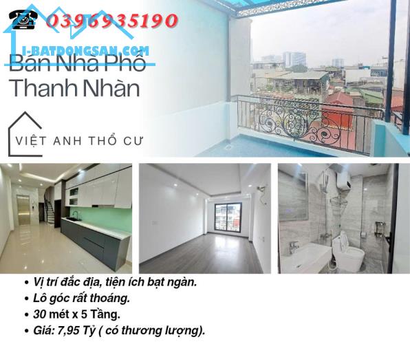 Bán nhà phố Thanh Nhàn, Lô Góc Ba Thoáng, Có Thang Máy, 30mx5T, Giá: 7.95 Tỷ, Lh: