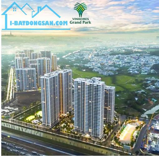 SIÊU PHẨM LÔ GÓC VIEW ĐỈNH – CĂN HỘ CAO CẤP VINHOMES GRAND PARK QUẬN 9  CHỈ 3,1 TỶ - 5