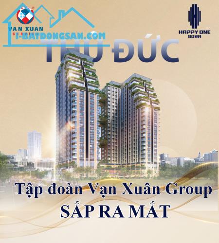 Vạn Xuân Group chính thức ra mắt căn hộ Happy One Sora Thủ Đức giá 46tr/m2 - 5