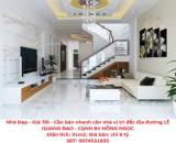 Nhà Đẹp - Giá Tốt - Cần bán nhanh căn nhà vị trí đắc địa đường LÊ QUANG ĐẠO - CẠNH BV